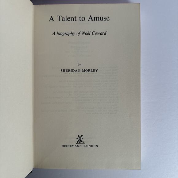A Talent to Amuse: A Biography of Noel Coward by Morley, Sheridan Hardback Book - Picture 8 of 9